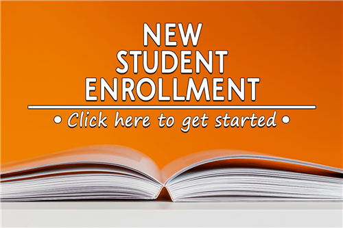 New Student Enrollment - Click here to get started 